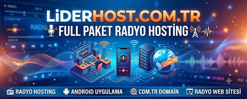 Full Paket Radyo Hosting, Android Uygulama, Websitesi, Domain ve Radyo Hosting